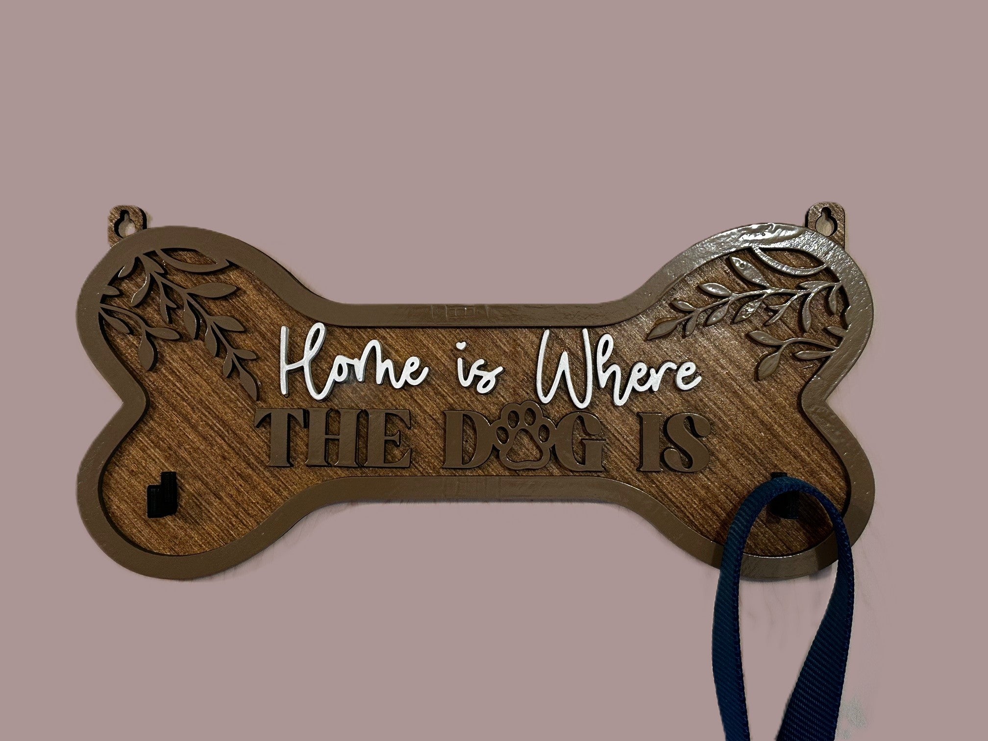 “Home Is Where the Dog Is” Bone Leash Holder – 2 Hooks